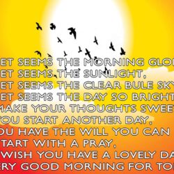 Good Morning Poem Have A Sweet Sweet Day Wallpapers