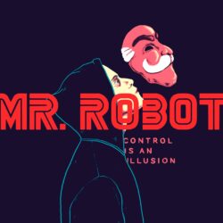 Mr. Robot Wallpapers Control Is An Illusion : wallpapers
