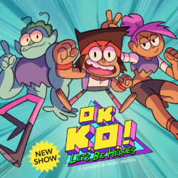 Start the year right with the newest animated show ‘OK K.O.! Let’s