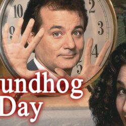 Groundhog Day