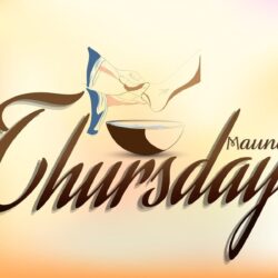 Latest 2018 ! Maundy Thursday Image Wishes Quotes Pictures