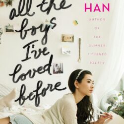 Jenny Han’s ‘To All The Boys I’ve Loved Before’ Book Review