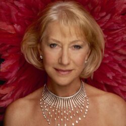 Helen Mirren for showing that you can be elegant and beautiful at