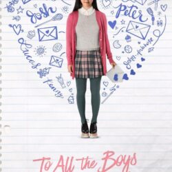 To All the Boys I’ve Loved Before: Where To Watch It Streaming