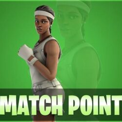 Match Point Fortnite wallpapers
