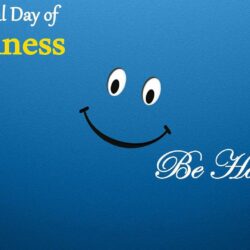 International Day Of Happiness Whatsapp Free Download Wallpapers