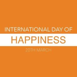 International Day Of Happiness 20th March