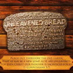 Unleavened Bread 1 Corinthians 5:7