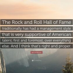 Ian Anderson Quote: “The Rock and Roll Hall of Fame traditionally