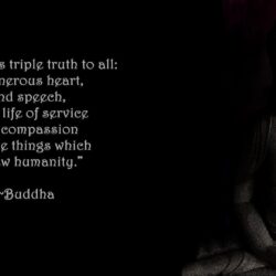 WALLPAPER WITH POSITIVE QUOTE BY LORD BUDDHA: TRIPLE TRUTH FOR ALL