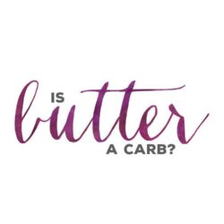 is butter a carb mean girls quotes purple watercolor