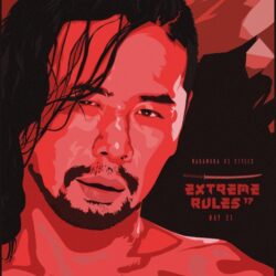 Shinsuke Nakamura Extrem Rules Poster by DPUdesign