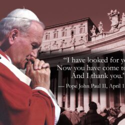 Reflection On Blessed Pope John Paul II