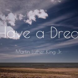 1124 martin luther king jr quote i have a hd wallpapers