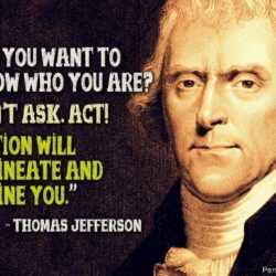 Pix For > Thomas Jefferson Quotes Wallpapers