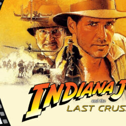 Indiana Jones and the Last Crusade – Paramount Theatre