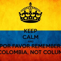 KEEP CALM AND POR FAVOR REMEMBER: IT&COLOMBIA, NOT COLUMBIA