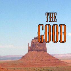 The Good, The Bad, And The Ugly
