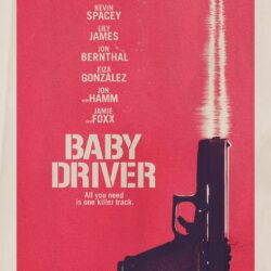 Baby Driver 2017 Movie Posters