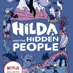 EXCLUSIVE: Hilda is coming to Netflix and we’ve got the first cover