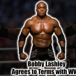 Brian H Waters: Bobby Lashley is going to the WWE