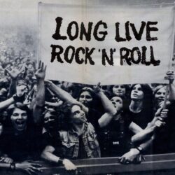 Rock N Roll, People, Fun, Long Live Rock And Roll
