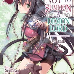 How NOT to Summon a Demon Lord Vol. 2: Amazon.co.uk: Yukiya Murasaki