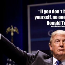 Donald Trump Believe Yourself Quotes Wallpapers 11419