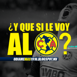 CLUB AMÉRICA :::: Wallpapers Club América 2012 • ¿Y Que Si Le Voy