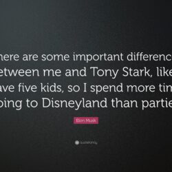 Elon Musk Quote: “There are some important differences between me