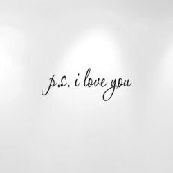 P.S. I Love You Wallpapers