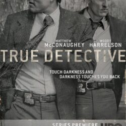 True Detective, Woody Harrelson, Matthew McConaughey HD Wallpapers