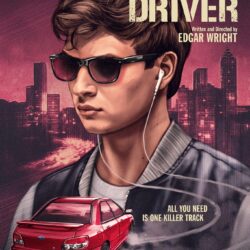 Baby Driver movie poster by Sam Gilbey